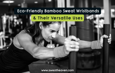Eco-Friendly Bamboo Sweat Wristbands & Their Versatile Uses
